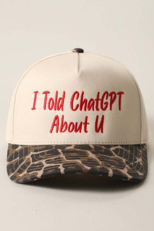 “I Told ChatGPT About U” Leopard Brim Trucker Hat